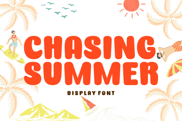 Chasing Summer: A Vibrant Display Font Review