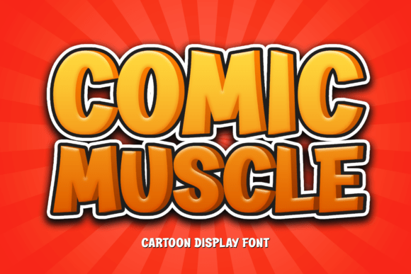 Comic Muscle: A Bold and Quirky Display Font for Editorial Design