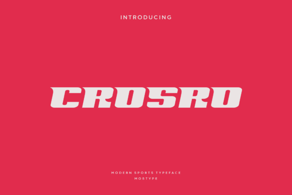 Crosro: The Perfect Display Font for Modern Marketers
