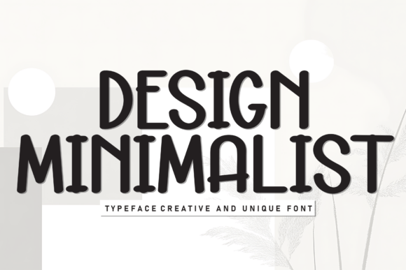 Design Minimalist: A Clean Font for Engaging Brand Content