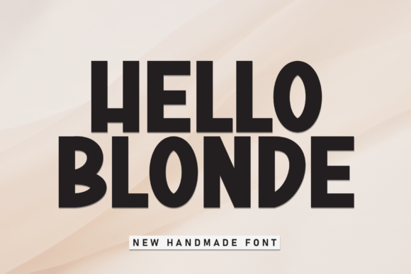 Discover the Cozy Charm of Hello Blonde Font