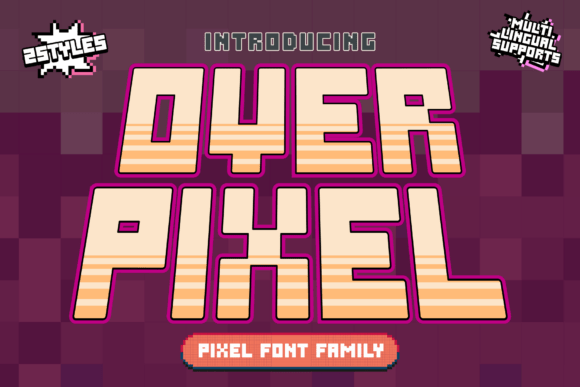 Over Pixel: A Bold Display Font for Creative Web Design