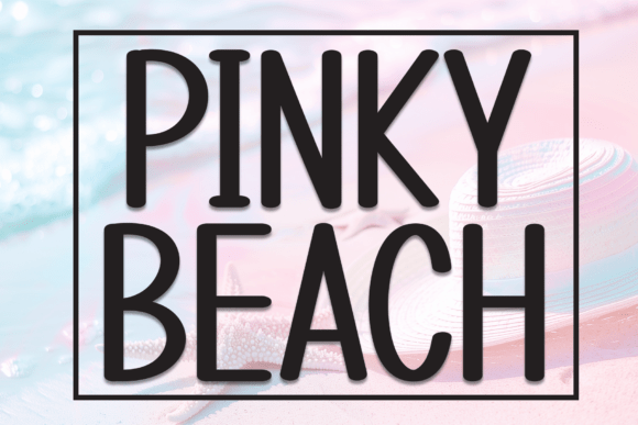 Pinky Beach: A Versatile Display Font for Engaging Visuals