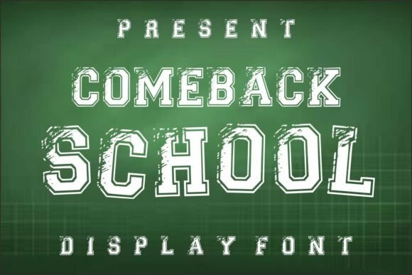 Transform Your Brand with Comeback School Font