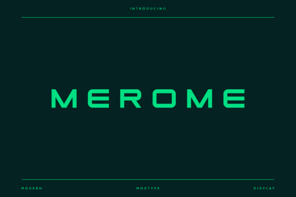 Transform Your Brand with Merome: A Modern Display Font